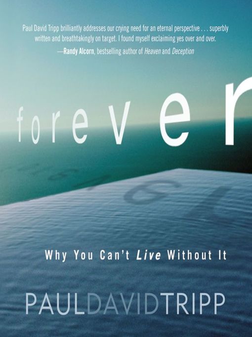 Title details for Forever by Paul David Tripp - Wait list